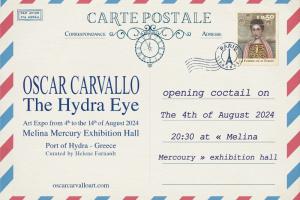 Έκθεση   του OSCAR CARVALLO με τίτλο "The Hydra Eye" στην Αίθουσα Μελίνα Μερκούρη