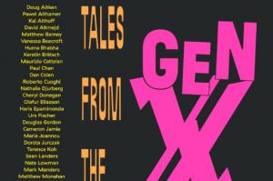 «Gen X:    Tales from the Forgotten Generation» στο Ίδρυμα ΔΕΣΤΕ στη Νέα Ιωνία